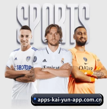 开云 APP（Kaiyun）
